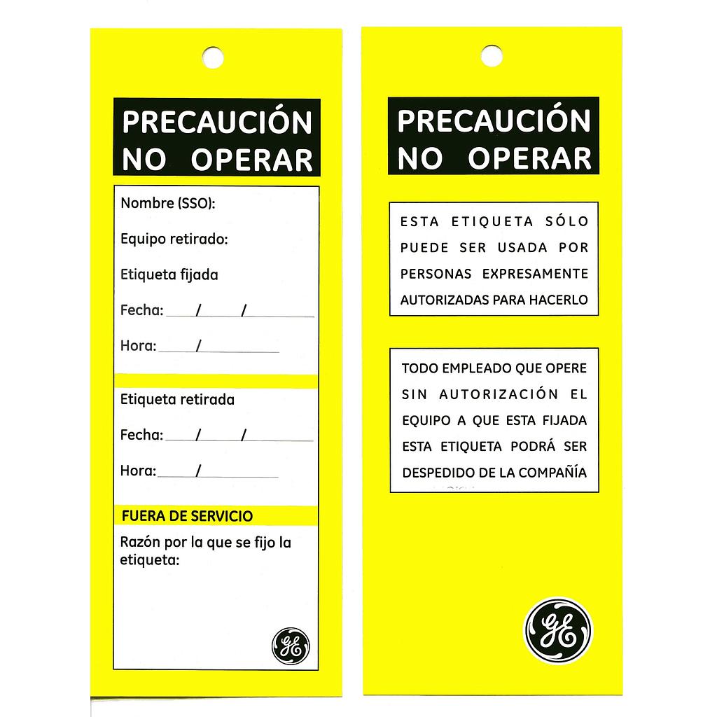 ETIQUETA RESISTENTE PRECAUCION NO OPERAR  x10